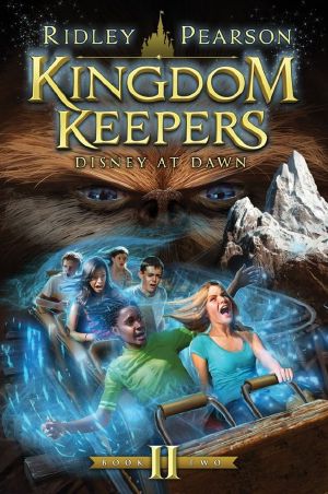 [Kingdom Keepers 02] • Disney at Dawn